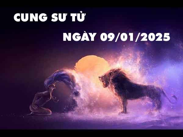 Con số may mắn cung Sư Tử ngày 9/1/2025 thứ 5 hôm nay