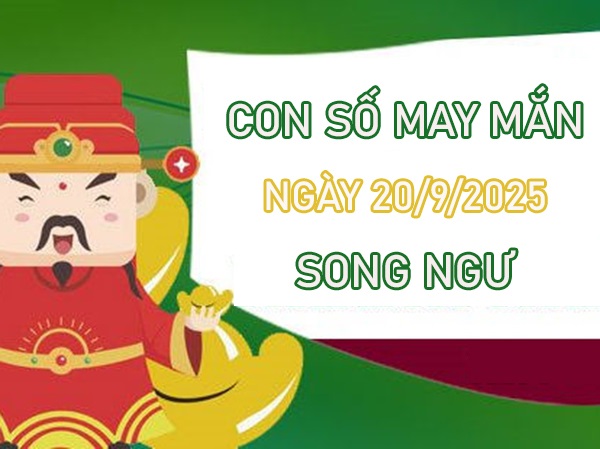 Cơ hội vàng với số đẹp cung Song Ngư 20/9/2025